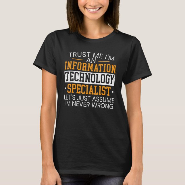 Information Technology Specialist Computer Job Pro T-Shirt (Vorderseite)