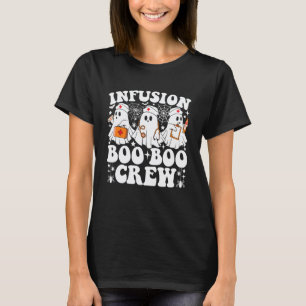 Infusion Boo Boo Crew Krankenschwester Lustiger Ge T-Shirt