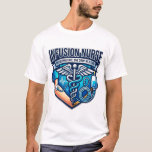 Infusion Nurse Delivering Care IV Shield T-Shirt<br><div class="desc">Celebrate the steady hands and compassionate hearts of IV therapy professionals with this bold Infusion Nurse design. Featuring a striking medical shield,  IV drip,  and caduceus,  this artwork honors the dedicated healthcare heroes delivering vital care one drop at a time. Perfect for customizing with your own text!</div>