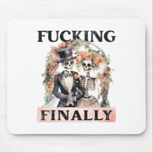 Ing Schließlich Bridesmaid Skeleton Bride Groom Ha Mousepad