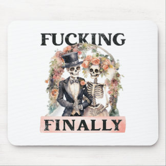 Ing Schließlich Bridesmaid Skeleton Bride Groom Ha Mousepad