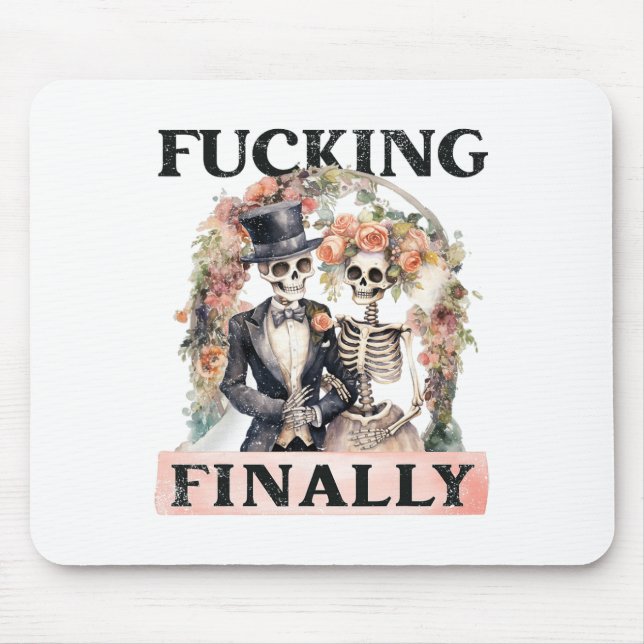Ing Schließlich Bridesmaid Skeleton Bride Groom Ha Mousepad (Vorne)