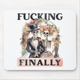 Ing Schließlich Bridesmaid Skeleton Bride Groom Ha Mousepad