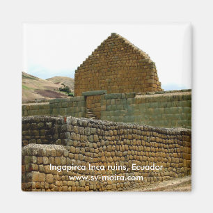Ingapirca Inkaruinen, Ecuador Magnet
