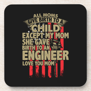 Ingenieur Art Alle Mamas geben einem Ingenieur die Getränkeuntersetzer