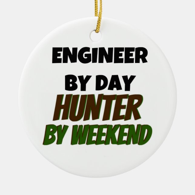 Ingenieur bei Day Hunter by Weekend Keramik Ornament (Vorne)