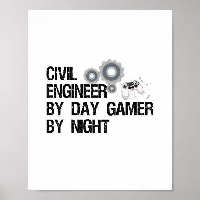 Ingénieur Civil Par Jeu De Jour Par Nuit Poster (Devant)