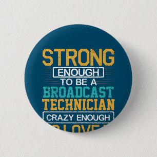 Ingenieur Crazy genug, um ein Fernsehtechniker zu Button