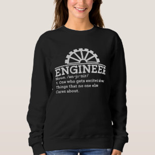 Ingenieur, der sich für Dinge begeistert, die niem Sweatshirt