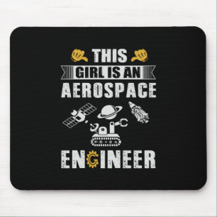 Ingenieur dieses Mädchen ist ein Raumfahrtingenieu Mousepad