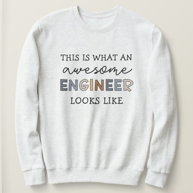 Ingenieur Funny Phantastisch Engineer | Engineerin Sweatshirt (Design vorne)
