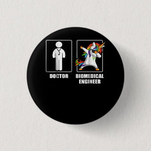 Ingenieur für Biomedizin Unicorn Dabbing Liebhaber Button