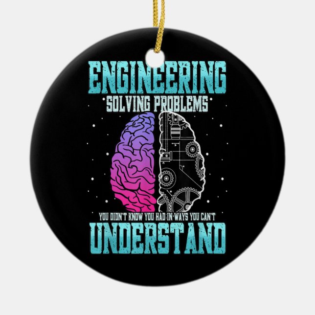 Ingenieur für die Lösung von Problemen Keramik Ornament (Vorne)