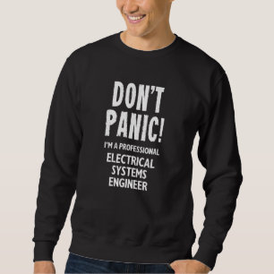 Ingenieur für elektrische Systeme Sweatshirt