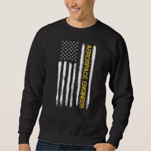 Ingenieur für Luft- und Raumfahrt, American Flag E Sweatshirt