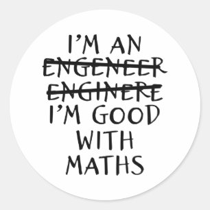 Ingenieur gut mit Mathe Funny Engineering Zitate Runder Aufkleber