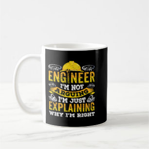 Ingenieur Ich argumentiere nicht, warum ich recht Kaffeetasse