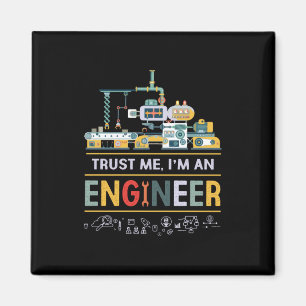 Ingenieur Ich bin ein Ingenieur Magnet