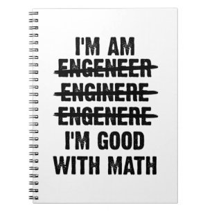 Ingenieur. Ich bin gut mit Mathe Notizblock
