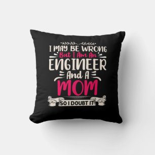 Ingenieur Ich bin Ingenieur und Mama Kissen