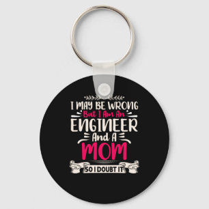 Ingenieur Ich bin Ingenieur und Mama Schlüsselanhänger
