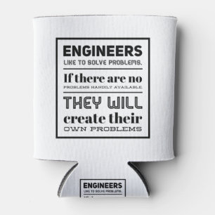 Ingenieure lösen gerne Probleme. Dosenkühler