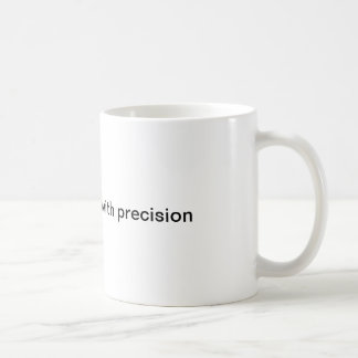 Ingenieure tun es mit Präzision Kaffeetasse