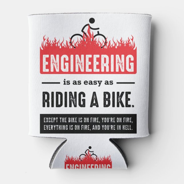Ingenieurskunst ist einfach wie Fahrradfahren Dosenkühler (Vorderseite)