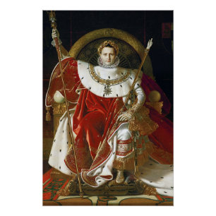 Ingres – Napoleon I. auf seinem imperialen Thron P Poster