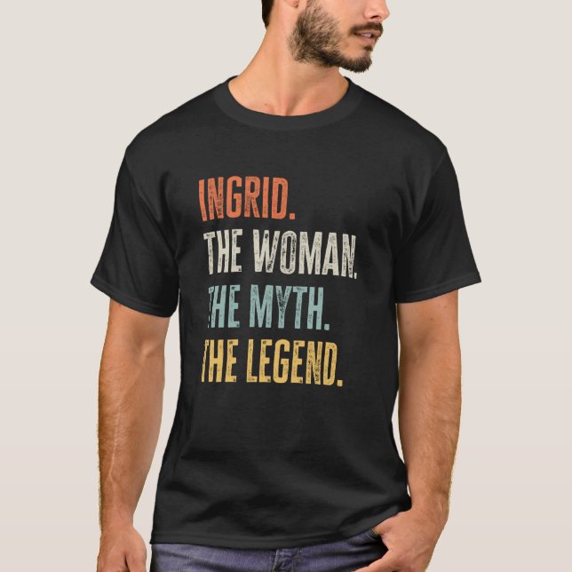 Ingrid der beste weibliche Mythos Legende besten N T-Shirt (Vorderseite)