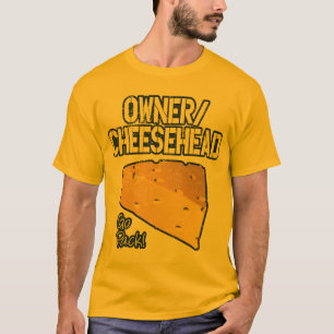 Inhaber/Cheesehead T - Shirt (beunruhigt)