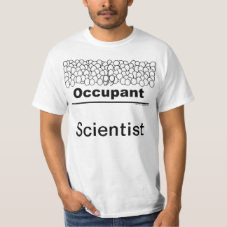 Inhaber: Wissenschaftler T-Shirt