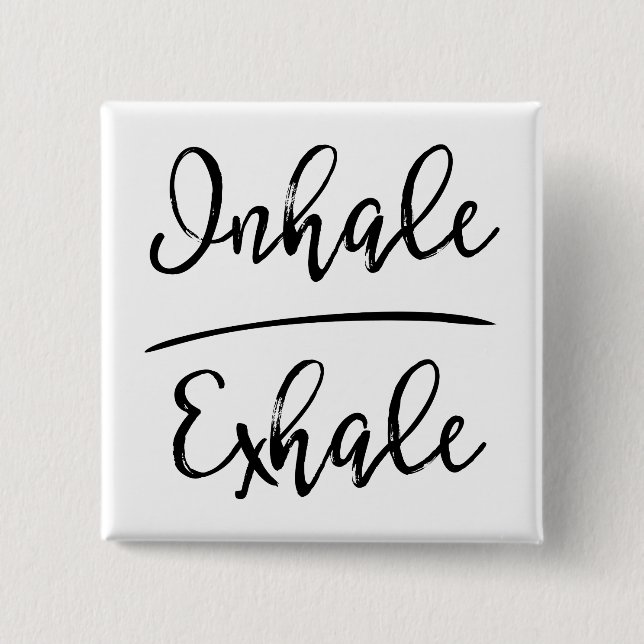 Inhalative Exhale Typografie Button (Vorderseite)