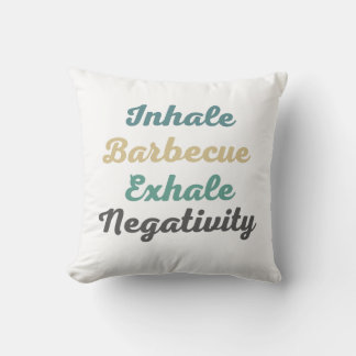 Inhale Barbecue Exhale Négativité Jeter Oreiller