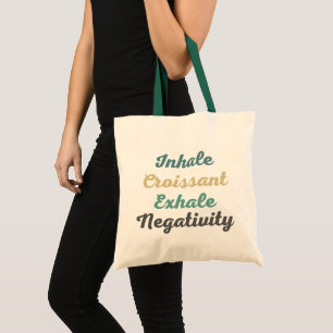 Inhale Croissant Exhale Négativité Sac commercial