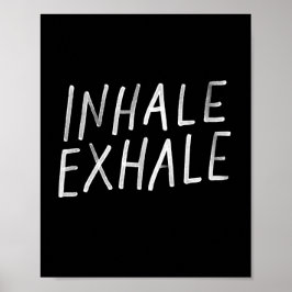 Inhale, exhale affiche de yoga