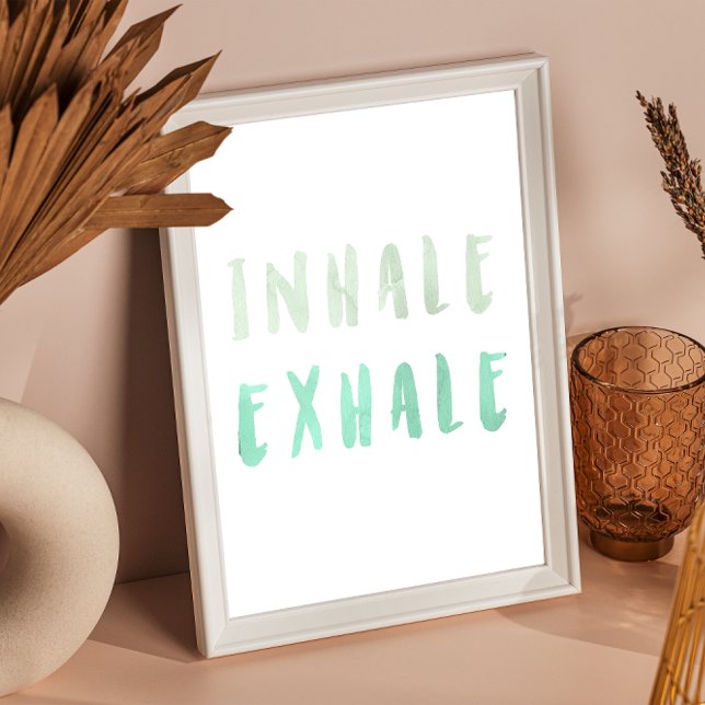 Inhale Exhale affirmation verte affiche (Créateur téléchargé)