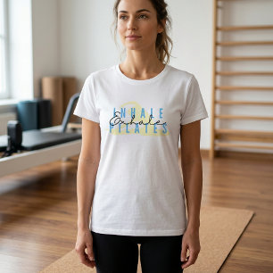 Inhale Exhale Pilates Zitat T-Shirt