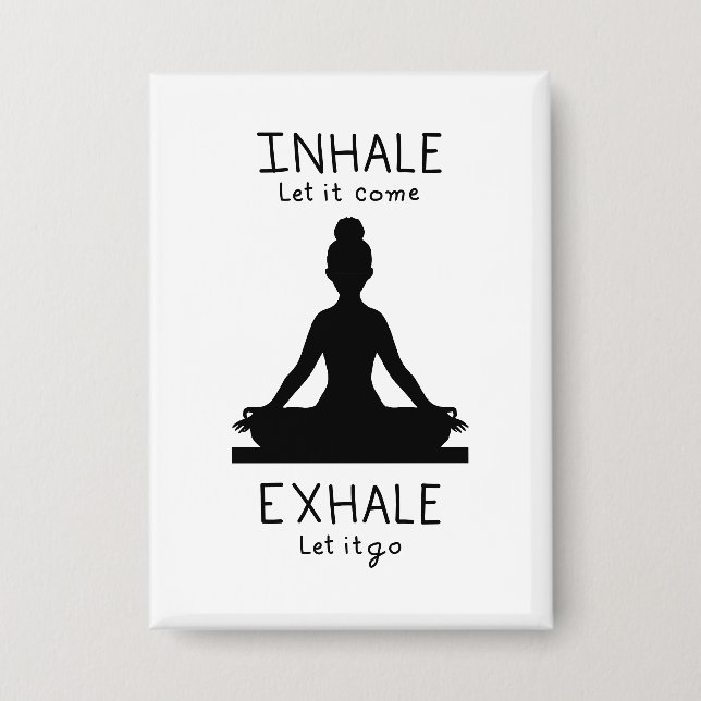 Inhale Exhale Yoga Button (Vorderseite)