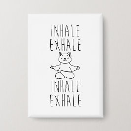 inhale Exhale yoga cat Button
