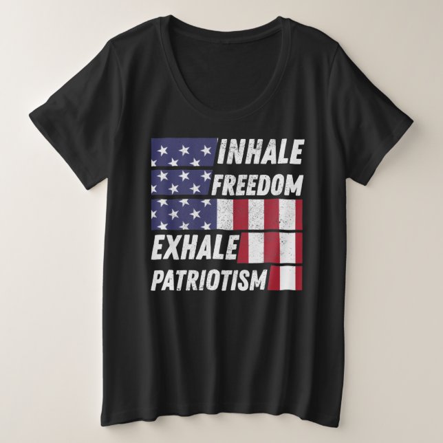 Inhale Freedom Exhale Patriotisme - Patriote dit (Design devant)