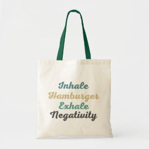 Inhale Hamburger Exhale Négativité Sac fourre-tout
