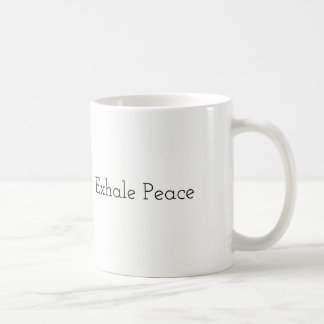Inhalez l'amour, exhalez la paix - tasse