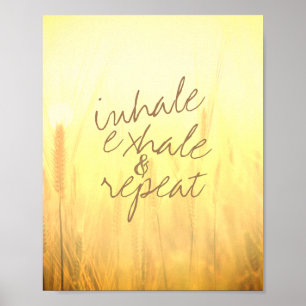 Inhalieren eines Ausatmungsziels zum Foto der Natu Poster