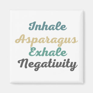 Inhalieren von Asparagus Exhale Negativity Magnete Magnet