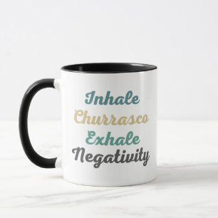Inhalieren von Churrasco Exhale Negativativa-Tasse Tasse