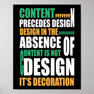 Inhalt geht vor Design Design ohne Inhalt Poster