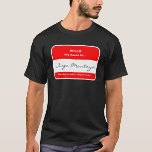 Inigo Montoya T - Shirt