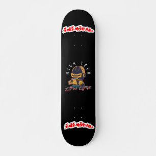 Inimitieren High Tech Low Life Skateboard