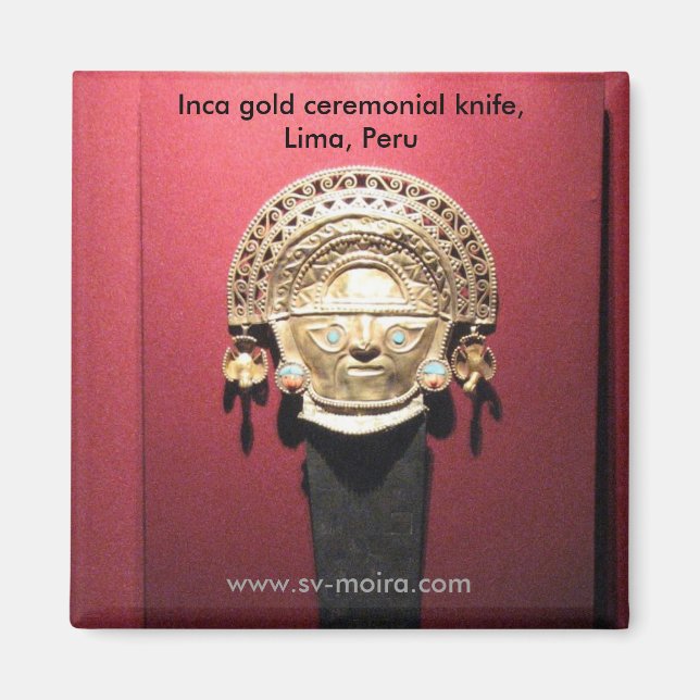 Inka Gold Zeremonialmesser (Tumi), Lima, Peru Magnet (Vorne)